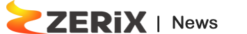 ZERiX | News